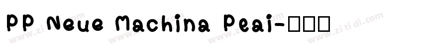 PP Neue Machina Plai字体转换